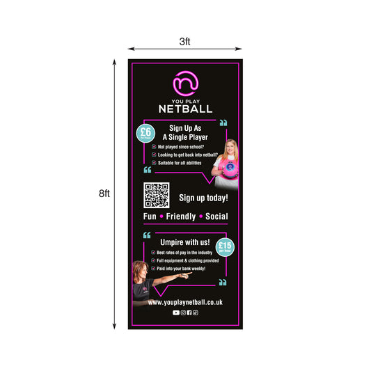 You Play Netball Pop Up Banner 8ft x 3ft